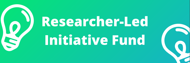Spring 2020 Researcher-Led Initiative Fund now open