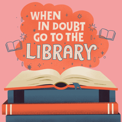 A 1970s style animated gif of books and the slogan, 'When in doubt go to the Library'.